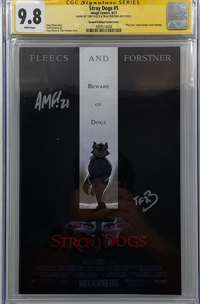Stray Dogs #5 | 1:25 Ratio | Signed by Tony and Trish | CGC SS 9.8