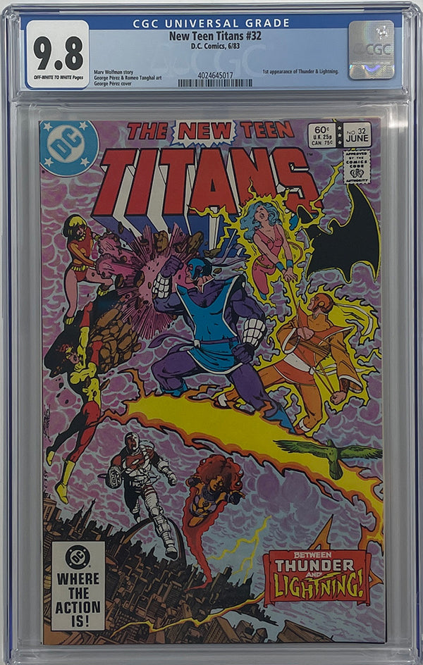 New Teen Titans #32 | 1st App of Thunder & Lightning |  CGC 9.8