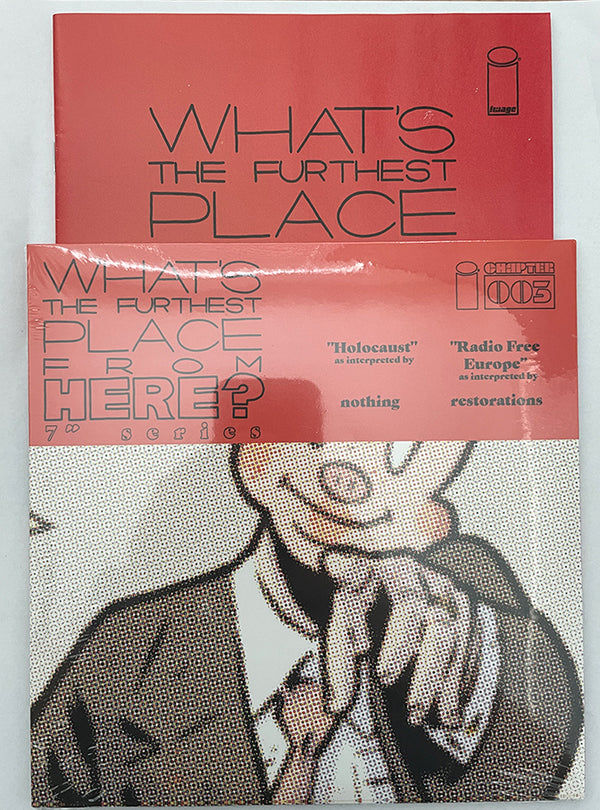 What's the Furthest Place From Here #3  | Deluxe Edition 7" Vinyl Record