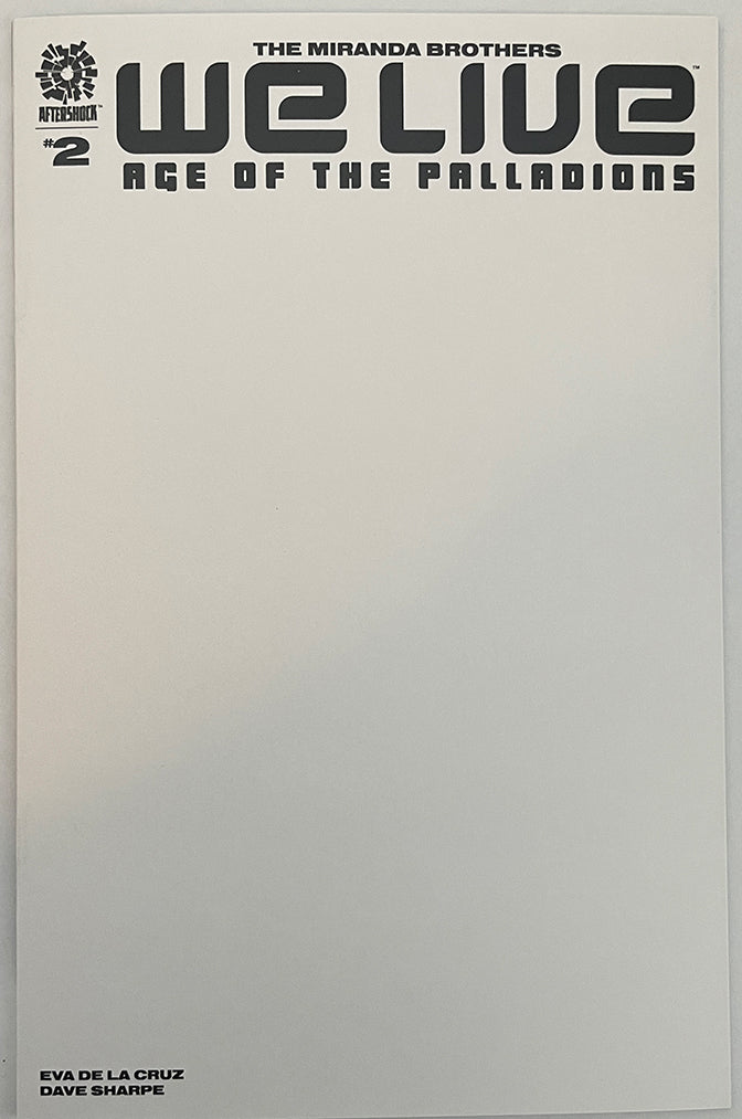 We Live Age of The Palladions #2 | Blank Sketch Cover