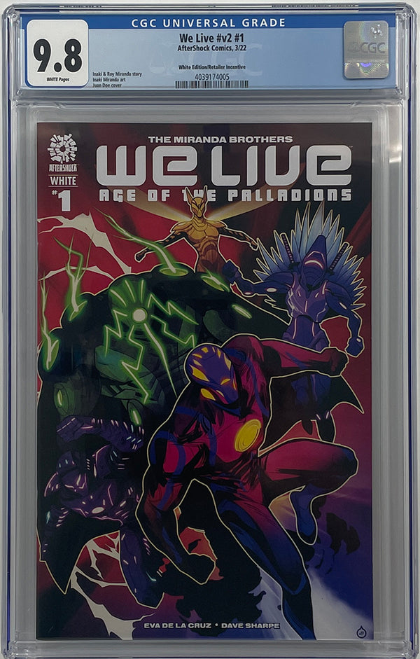 We Live Age of the Palladions #1 White | 1:15 Incentive Variant | CGC 9.8